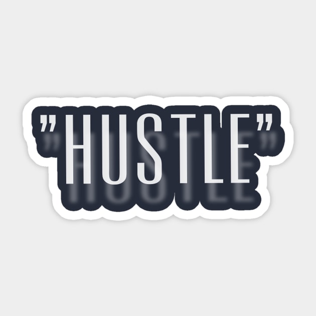 Hustle New Fresh Design Sticker by mpdesign